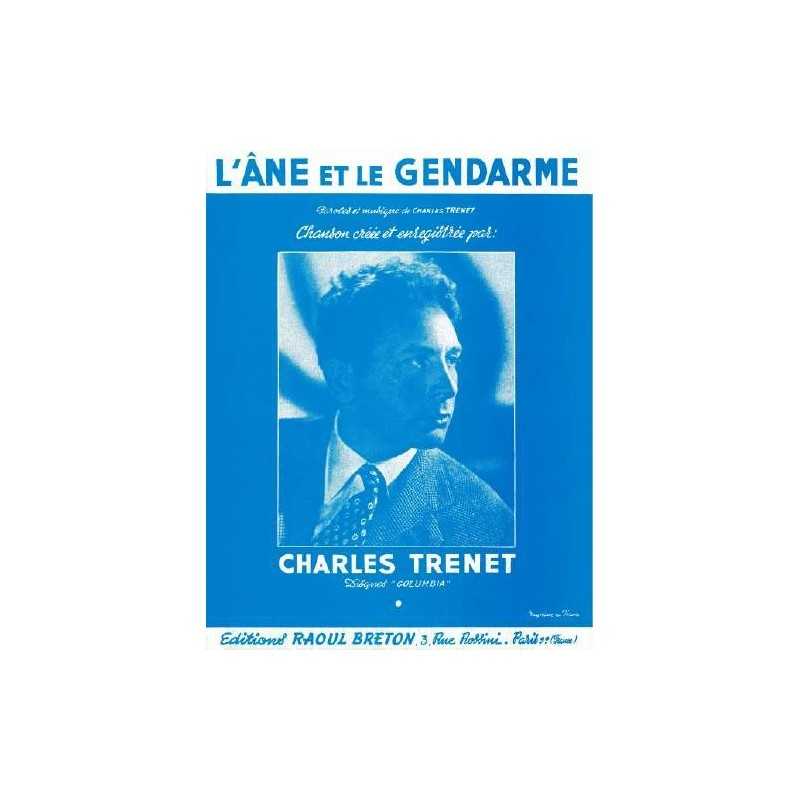 Sheet music L'ÂNE ET LE GENDARME Charles Trenet