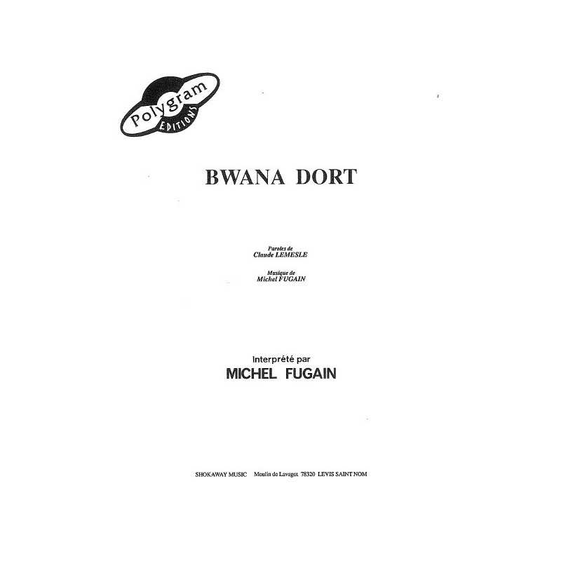 Sheet music BWANA DORT Michel Fugain