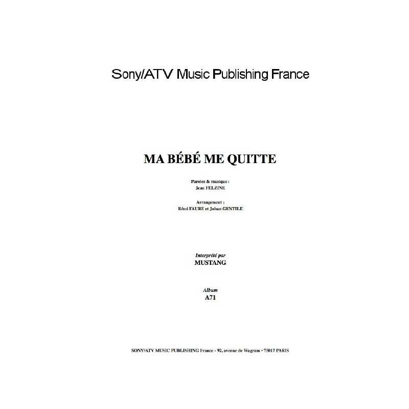 MA BÉBÉ ME QUITTE