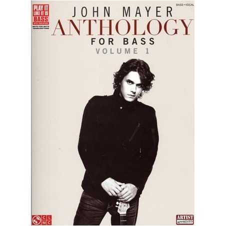 JOHN MAYER - ANTHOLOGY FOR BASS VOL.1