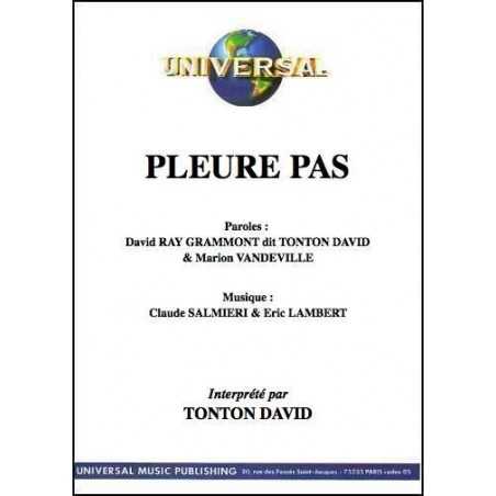 PLEURE PAS