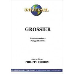 GROSSIER