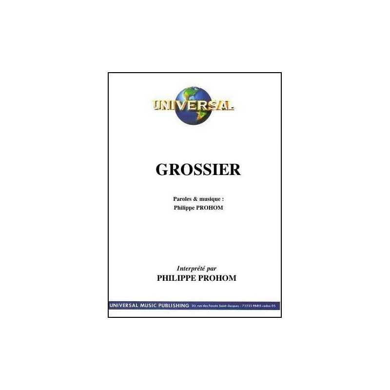 GROSSIER