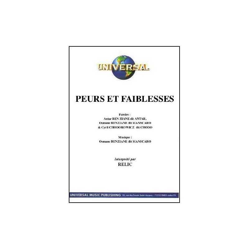 PEURS ET FAIBLESSES