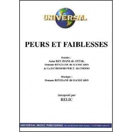 PEURS ET FAIBLESSES