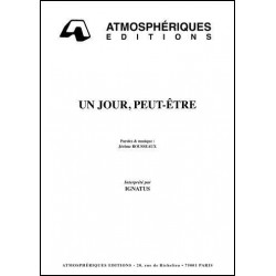 UN JOUR, PEUT-ÊTRE