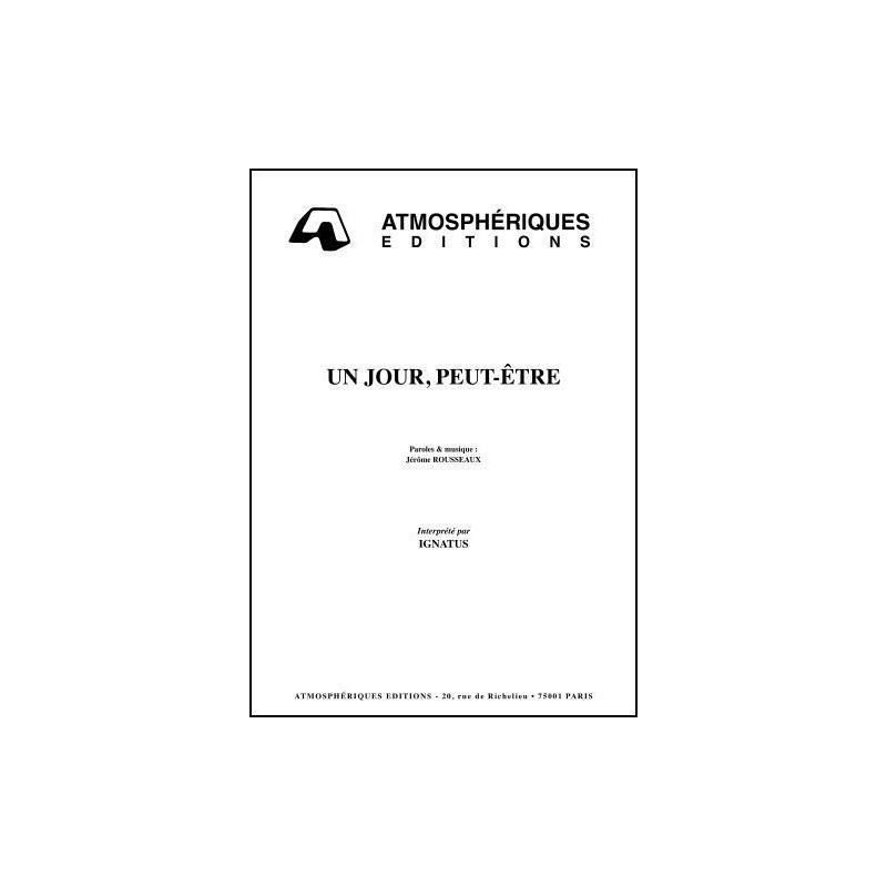 UN JOUR, PEUT-ÊTRE