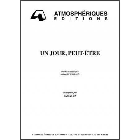 UN JOUR, PEUT-ÊTRE