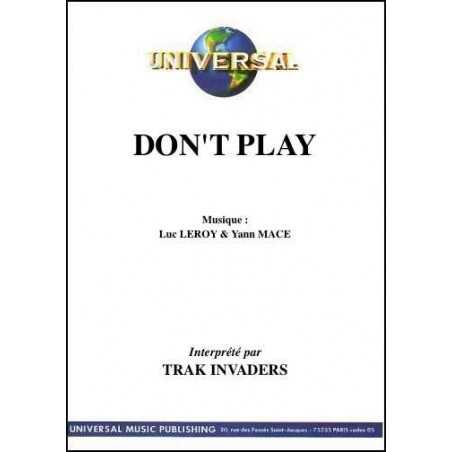 DON'T PLAY