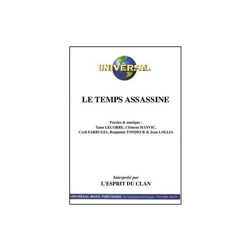 LE TEMPS ASSASSINE