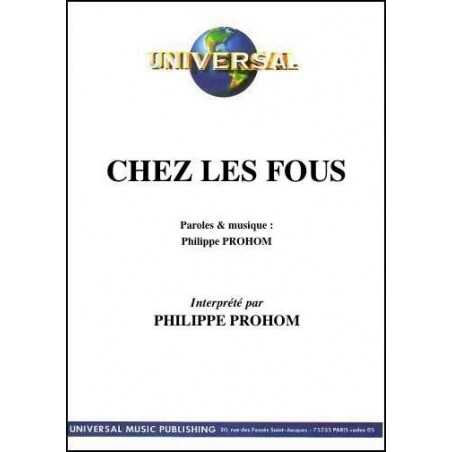 CHEZ LES FOUS