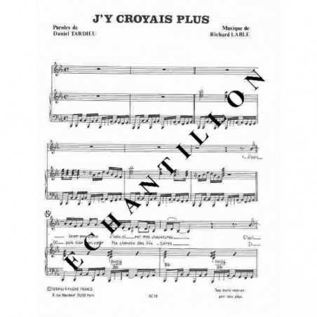 J'Y CROYAIS PLUS