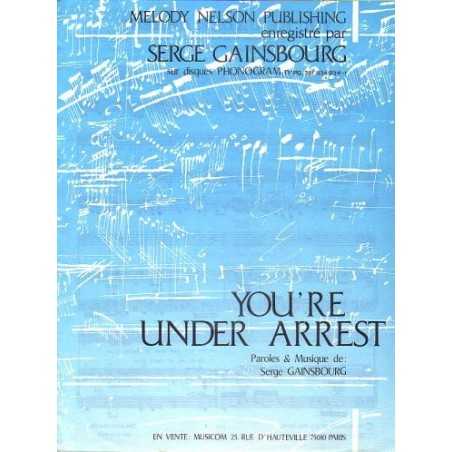 YOU'RE UNDER ARREST