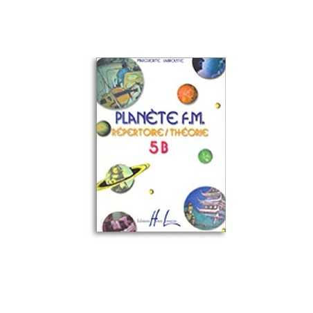 PLANÈTE F.M. VOL.5B - RÉPERTOIRE / THÉORIE