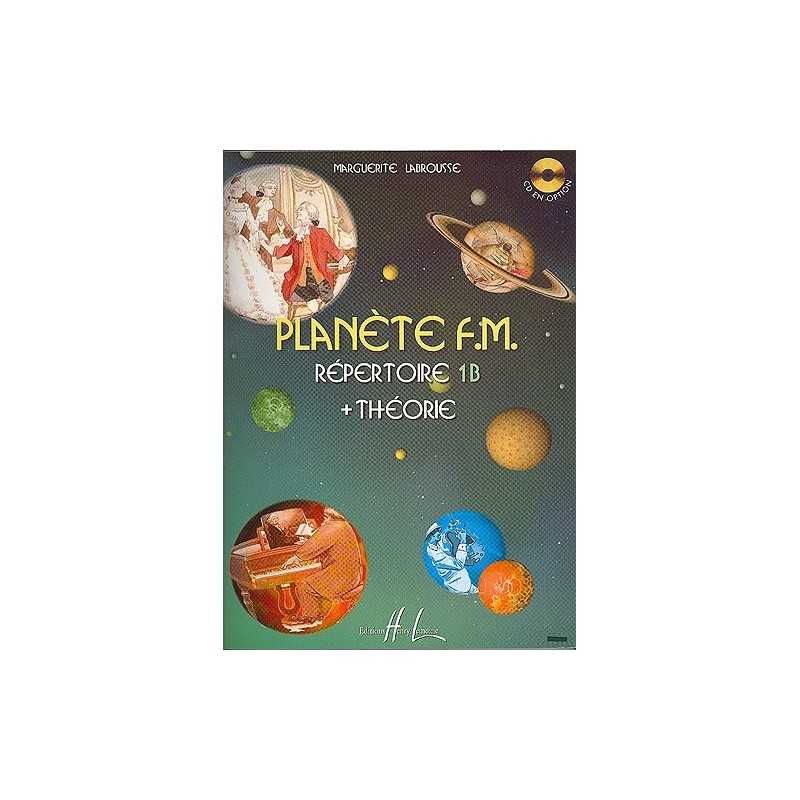 PLANÈTE F.M. VOL.1B - RÉPERTOIRE ET THÉORIE