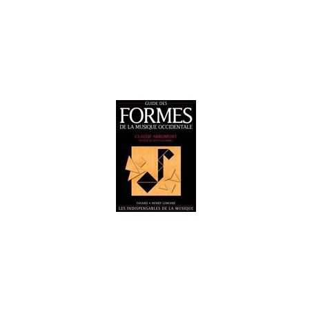 GUIDE DES FORMES DE LA MUSIQUE OCCIDENTALE