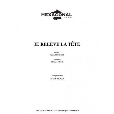 JE RELÈVE LA TÊTE