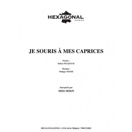 JE SOURIS A MES CAPRICES