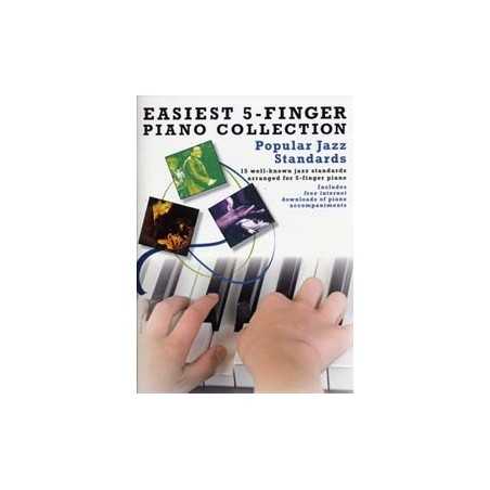 EASIEST 5-FINGER PIANO COLLECTION - POPULAR JAZZ STANDARDS