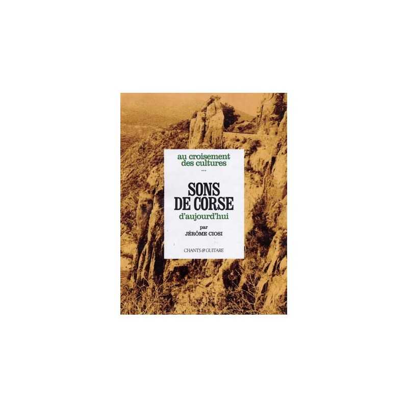 SONS DE CORSE CHANTS ET GUITARE