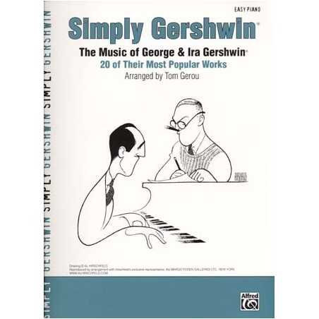 SIMPLY GERSHWIN 20 of Their Most Popular Works