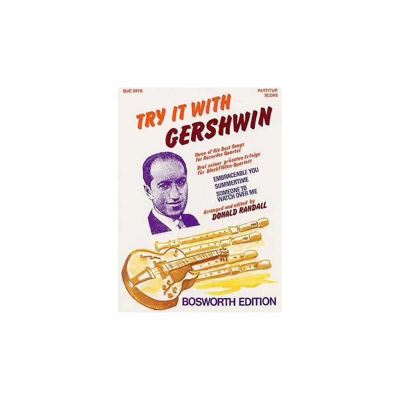 TRY IT WITH GERSHWIN
