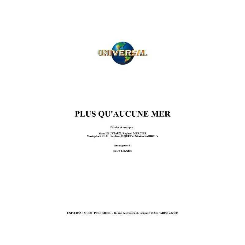 PLUS QU'AUCUNE MER