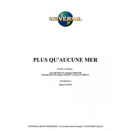 PLUS QU'AUCUNE MER