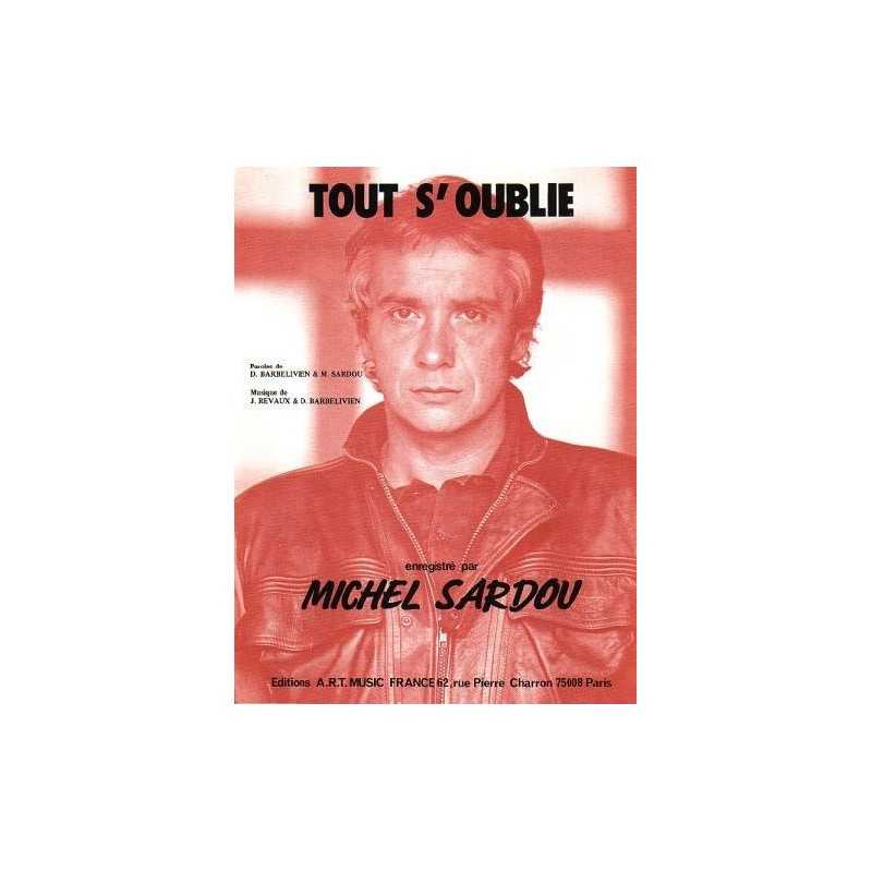 TOUT S'OUBLIE