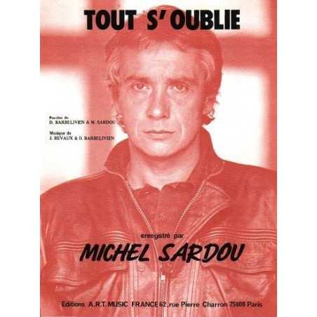 TOUT S'OUBLIE