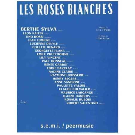 LES ROSES BLANCHES