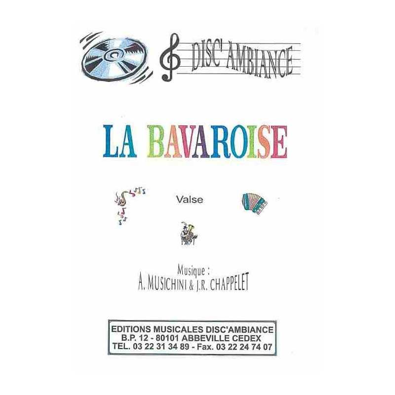 LA BAVAROISE