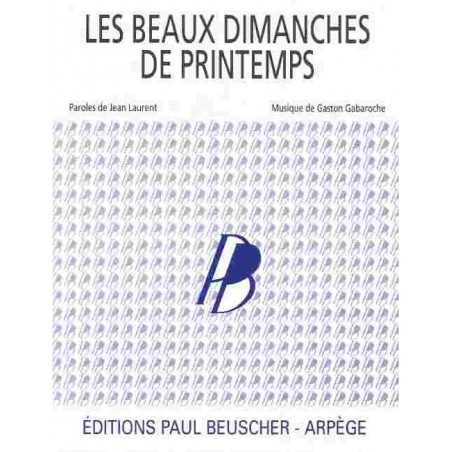LES BEAUX DIMANCHES DE PRINTEMPS