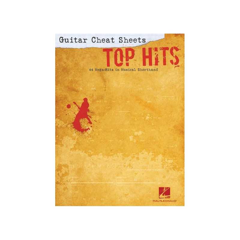 GUITAR CHEAT SHEETS - TOP HITS