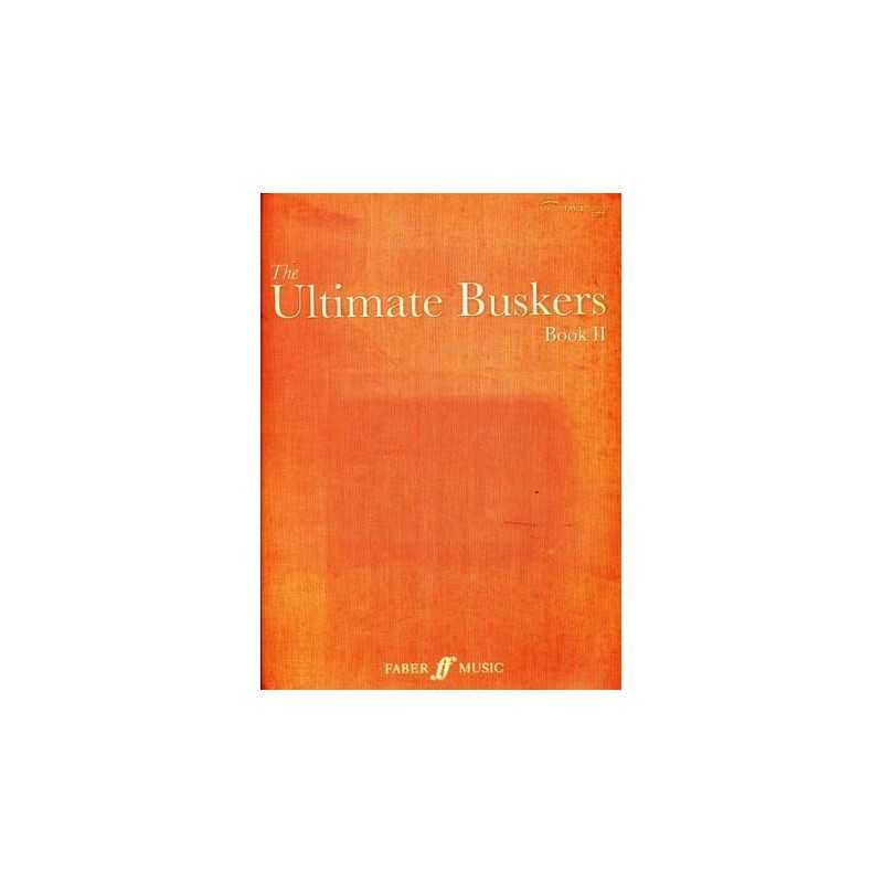 THE ULTIMATE BUSKERS - BOOK II