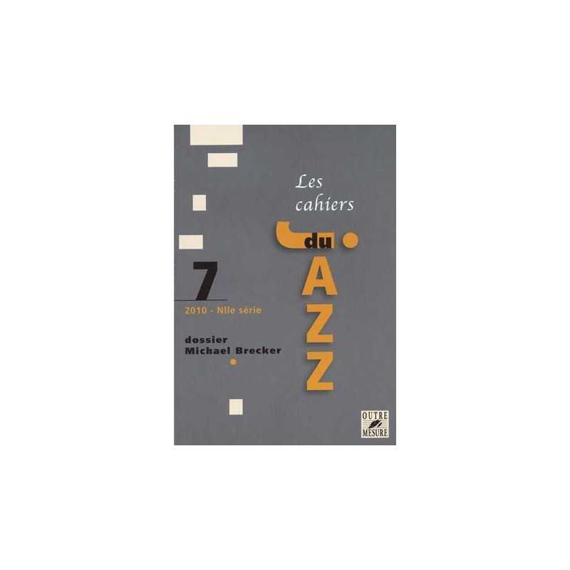 LES CAHIERS DU JAZZ 7