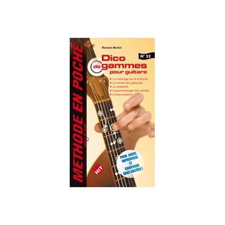 MUSIC EN POCHE N°52 - DICO DE GAMMES POUR GUITARE