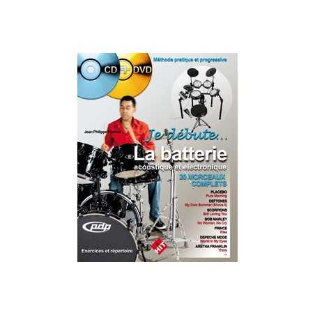 JE DÉBUTE LA BATTERIE (+CD +DVD)