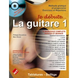 Je débute... LA GUITARE (+ CD)