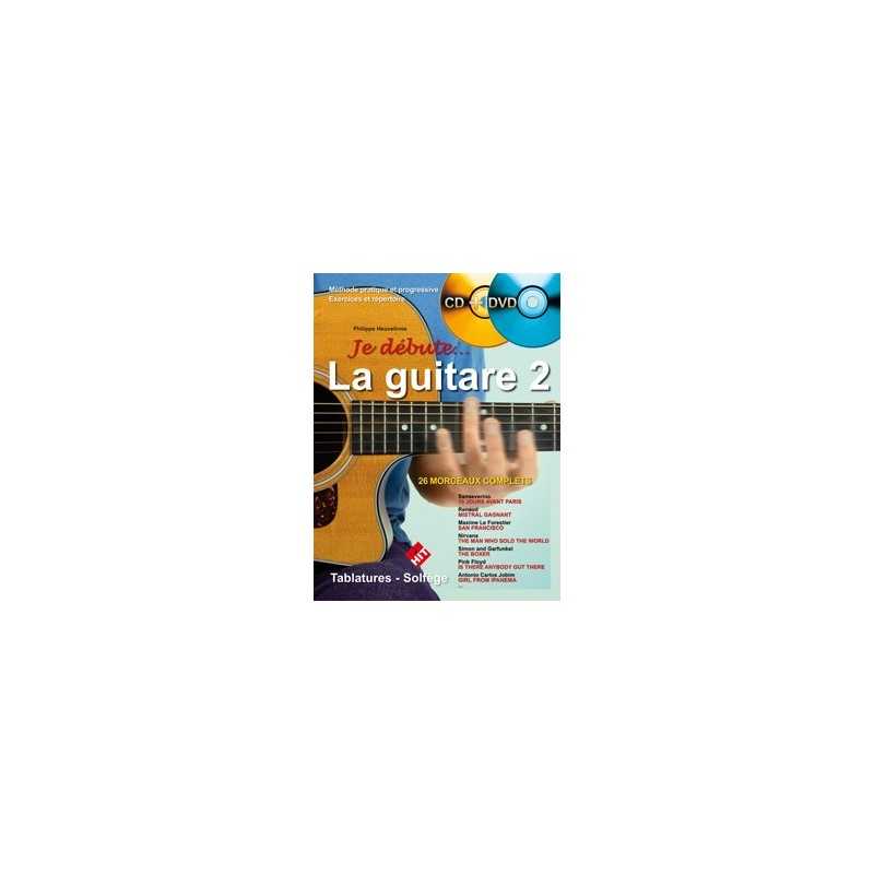 JE DÉBUTE... LA GUITARE VOL.2 (+CD et DVD)
