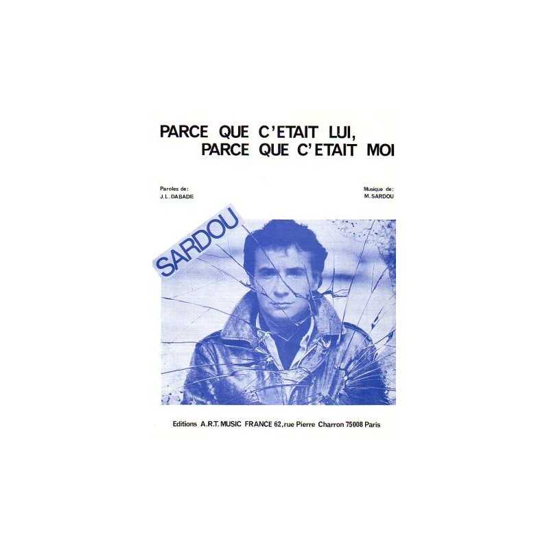 PARCE QUE C'ÉTAIT LUI, PARCE QUE C'ÉTAIT MOI