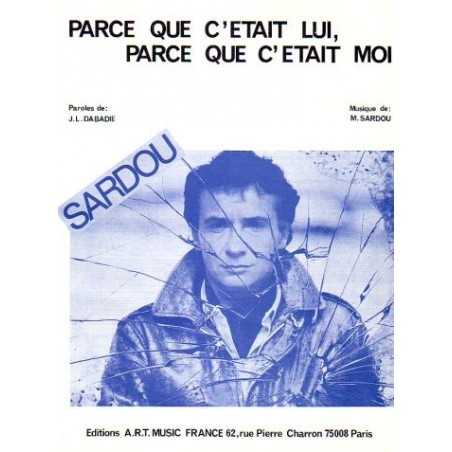 PARCE QUE C'ÉTAIT LUI, PARCE QUE C'ÉTAIT MOI