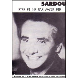 ÊTRE ET NE PAS AVOIR ÉTÉ