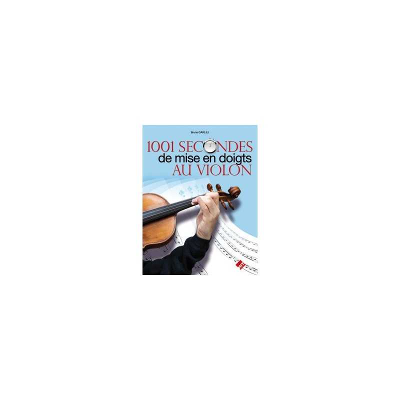 1001 SECONDES DE MISE EN DOIGTS AU VIOLON