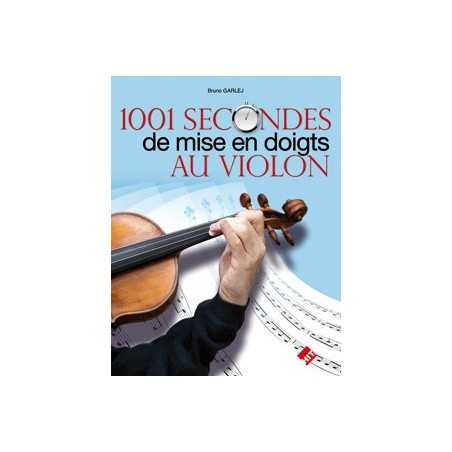 1001 SECONDES DE MISE EN DOIGTS AU VIOLON