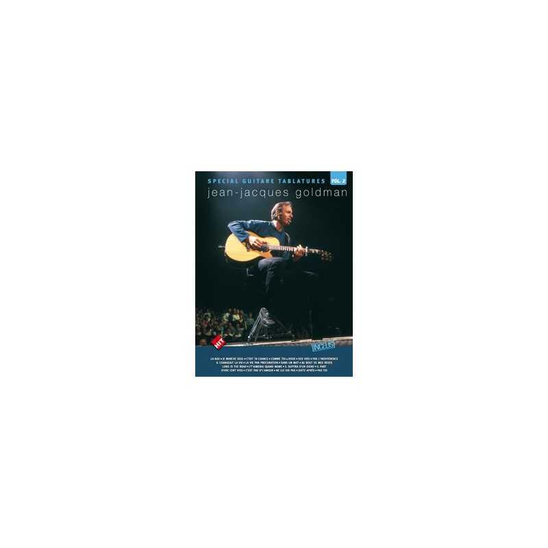 SPÉCIAL GUITARE TABLATURES JEAN-JACQUES GOLDMAN VOL.2