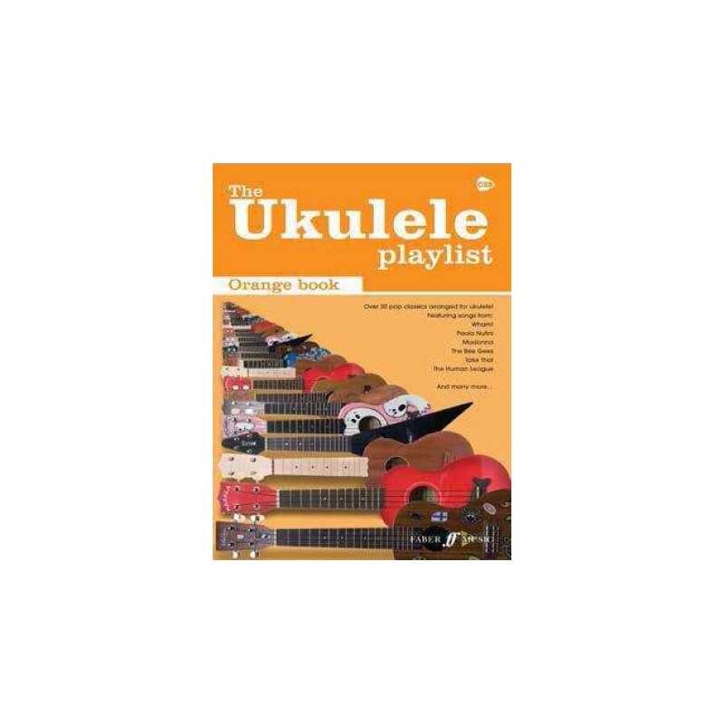 THE UKULELE PLAYLIST ORANGE BOOK