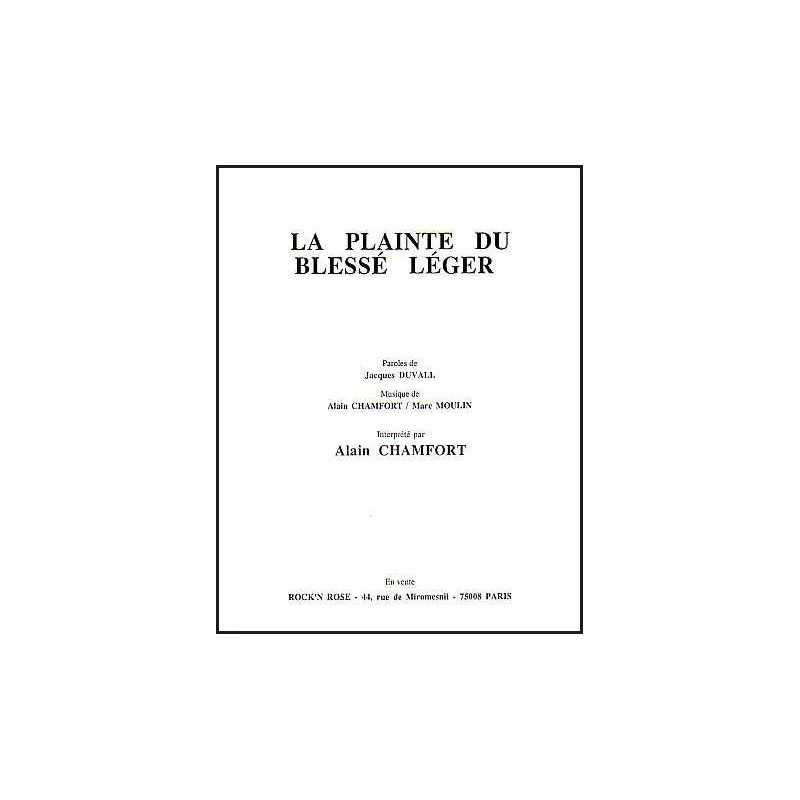 Partition LA PLAINTE DU BLESSÉ LÉGER Alain Chamfort