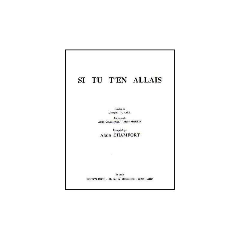 SI TU T'EN ALLAIS