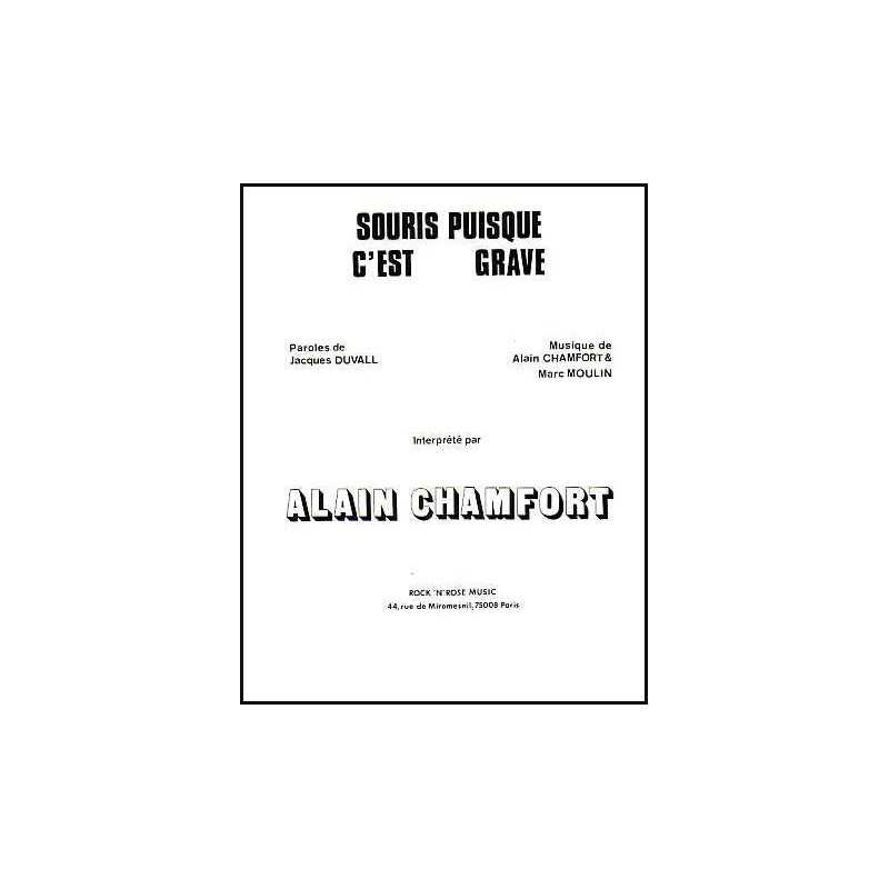 Partition SOURIS PUISQUE C'EST GRAVE Alain Chamfort